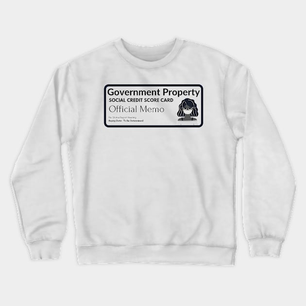 Social Credit Score Card Woman #1 Crewneck Sweatshirt by Onallim